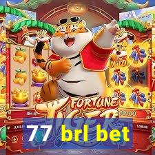 77 brl bet